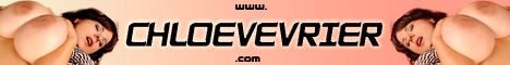 Chloe Vevrier Official Website ~ Big Natural Breast Legend